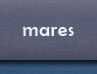 mares